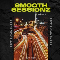 Smooth Sessionz Volume 1