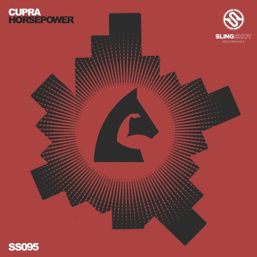 Cupra - Horsepower (Slingshot Recordings)