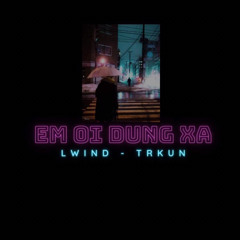 emoidungxa - FRT Lwind x TRKUN(prob. ilgu)