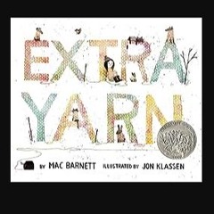 [READ] 📖 Extra Yarn: A Caldecott Honor Award Winner Read Book