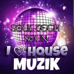 HOUSE MUZIK MIXXXXX