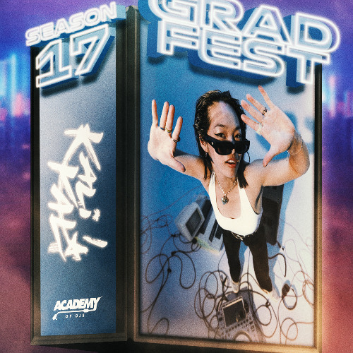 ACADEMY OF DJs SEASON 17 (GRAD SET) | KALI KAL