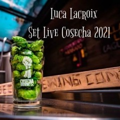 Luca Lacroix - Cosecha (El Bolson) 2021