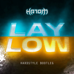 Tiësto - Lay Low (Hatom Hardstyle Bootleg)