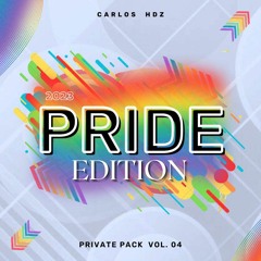 PRIVATE MUSIC VOL 04 - CARLOS HDZ (PRIDE EDICION) 2023 INFO DM