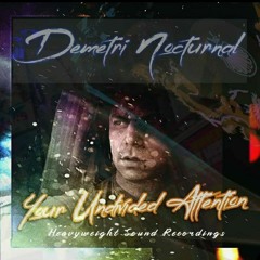 DEMETRI NOCTURNAL DJ mixes