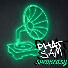 PHAT SAMS GRAND SLAM (SPEAKEASY)