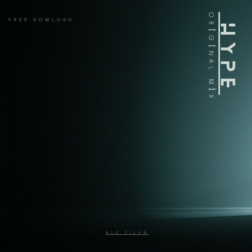 Ale Silva - Hype (Original-Mix)