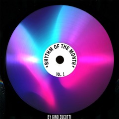 Rhythm Of The Month Vol. 1