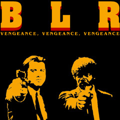 BLR - Vengeance, Vengeance, Vengeance [FREE DOWNLOAD]