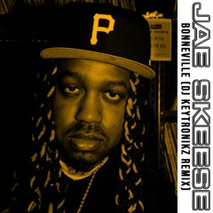 Jae Skeese - Bonneville (DJ Keytronikz Remix)
