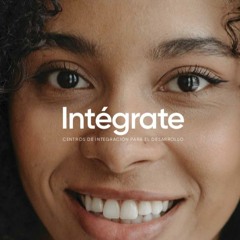 Intégrate (Campaña de Impacto Social)