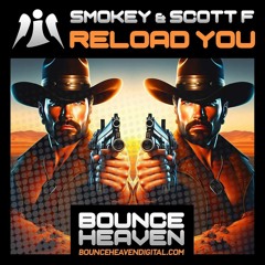 Smokey & Scott F - Reload You [sample]