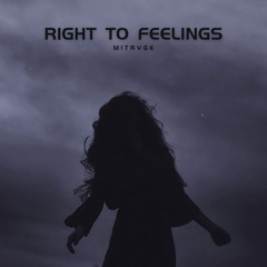Right to Feelings