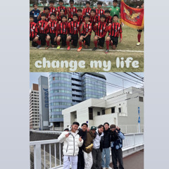 change my life