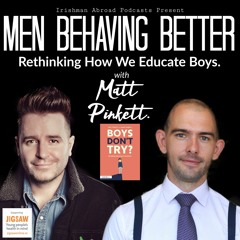Rethinking How We Educate Boys (with Matt Pinkett)