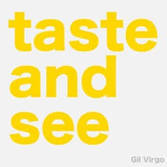 Taste And See
