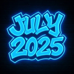 JULY 2025