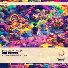 Miroslav Vrilk - Childhood (Original Mix) [ESH504]