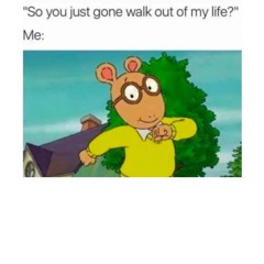 "bitch i ain't shit!"