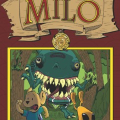DOWNLOAD❤️eBook✔️ The Adventures of Milo Book One