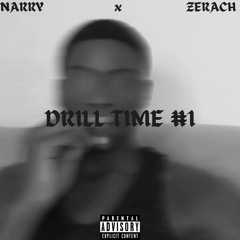 Narry - Drill time 1 ft Zerach