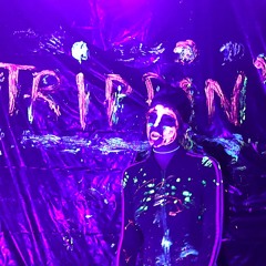 Trippin'