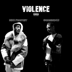 Violence ft. NHO Prophet