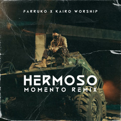 Hermoso Momento (Remix)