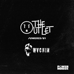 The Outlet 025 - Wvchin