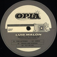 Premiere : Luis Malon - Nines (OPIA017)