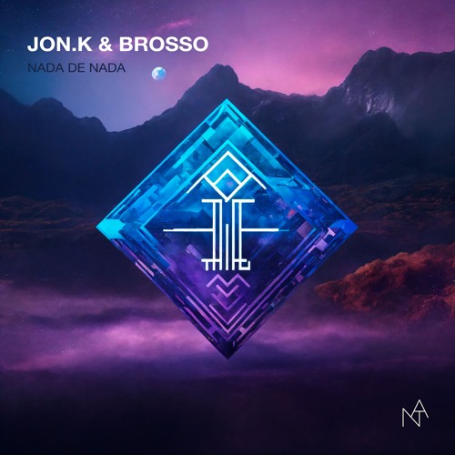 Jon.K, Brosso - Nada De Nada (Original Mix)