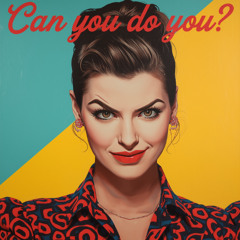 Can you  Do you