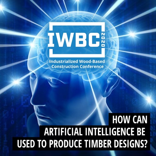 How Can Artificial Intelligence be Used to Produce Timber Designs?