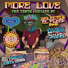 Mixtape # 10- MORE LOVE! (2025)
