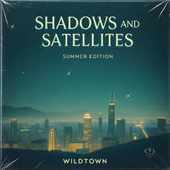 Shadows and satellites