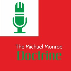 The Michael Monroetown Podcast