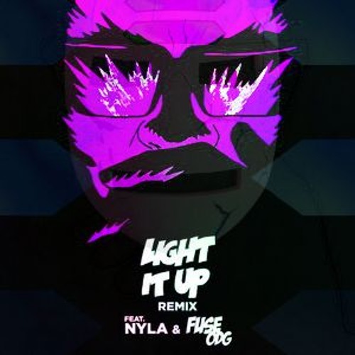 Light It Up (feat. Nyla & Fuse ODG) (ChiiBoi Remix)