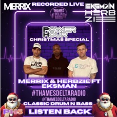 MERRIX & HERBZIE ft EKSMAN POWER HOUR PART 5