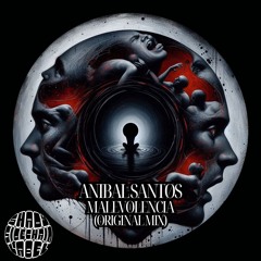 Aníbal Santøs - Malevolencia (Original Mix) (EPSERV02)  (Shady SideChain Label) FREE DL