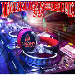 MEMORIAL DAY WEEKEND MIX 2025