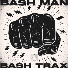 Bash Man - Wake Up Call(Fear - E Remix)