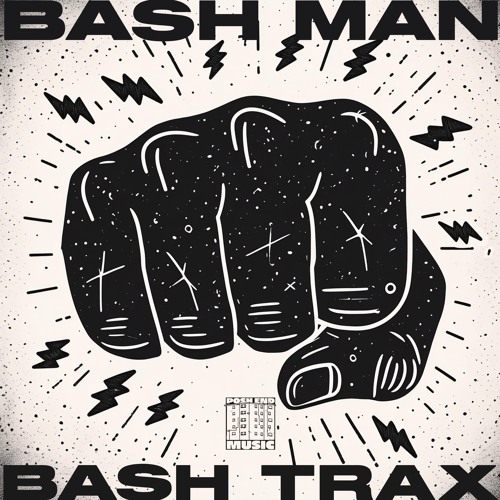 Bash Man - Greasy Shuffle(Clip)