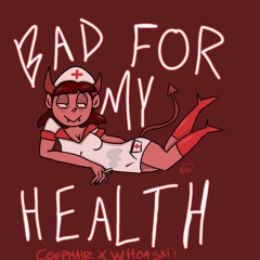 coophair x whoaskii - bad for my health (prod. sobernap)