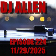 Episode 224 - 11/29/2025