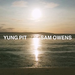 Yung Pit b2b Sam Owens | Caldy Beach