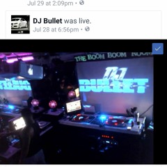 dj Bullet 10 13 2020
