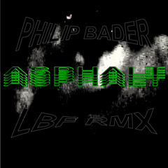 Asphalt (lostbutfollowed Asphaltjogger Remix)