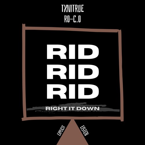 (DEMO)Right It Down feat. RO-C.O