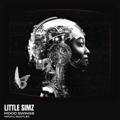Little Simz - Mood Swings (Mikayli Remix)